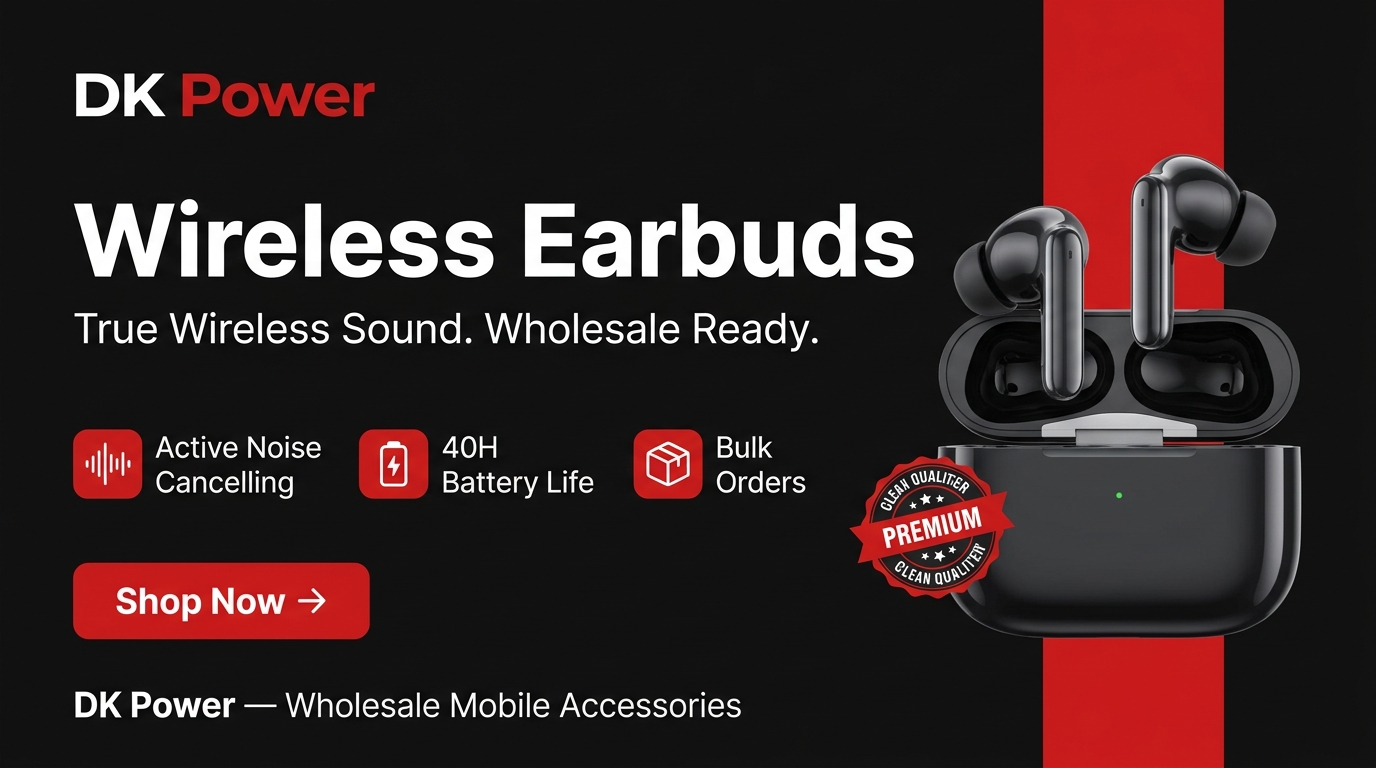 DK Power Wireless Earbuds – True Wireless Sound, Wholesale Ready. Active Noise Cancelling, 40H Battery Life.